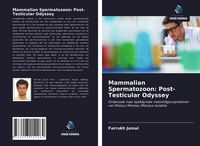 Produktbild: Mammalian Spermatozoon: Post-Testicular Odyssey