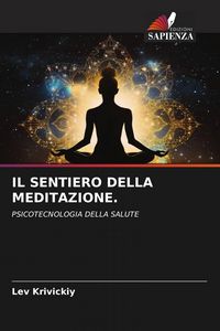 Produktbild: IL SENTIERO DELLA MEDITAZIONE.