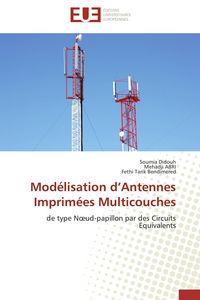 Produktbild: Mod&eacute;lisation d'Antennes Imprim&eacute;es Multicouches
