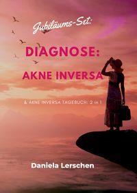 Produktbild: Jubil&auml;ums-Set: "Diagnose: Akne Inversa" (Hidradenitis suppurativa)