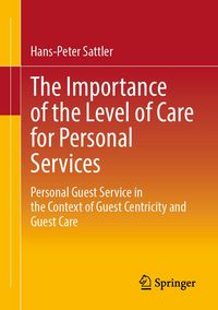 Produktbild: The Importance of the Level of Care for Personal Services