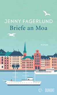 Bild vom Artikel Briefe an Moa vom Autor Jenny Fagerlund