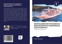 Produktbild: Bezpiecze&iquest;stwo P&iquest;ywania W Nowoczesnych Warunkach &iquest;eglugowych