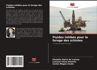 Produktbild: Fluides inhib&eacute;s pour le forage des schistes