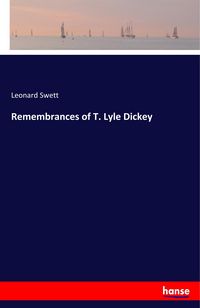 Produktbild: Remembrances of T. Lyle Dickey
