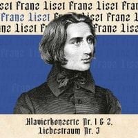 Produktbild: Klavierkonzerte Nr. 1 & 2,Liebestraum Nr. 3