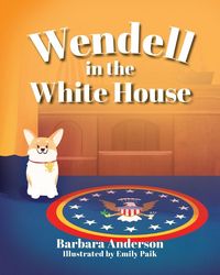 Produktbild: Wendell in the White House