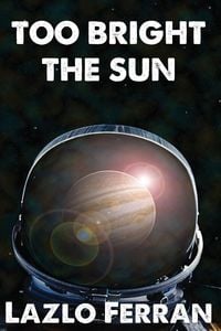 Produktbild: Too Bright the Sun