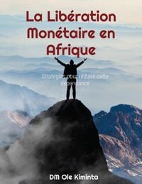 Produktbild: La Lib&eacute;ration Mon&eacute;taire en Afrique