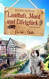 Produktbild: Landluft, Mord und Eifelgl&uuml;ck: Der tote Sch&auml;fer