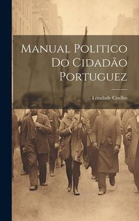 Produktbild: Manual Politico Do Cidad&atilde;o Portuguez