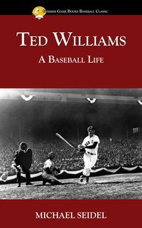 Produktbild: Ted Williams: A Baseball Life