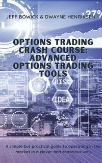 Produktbild: Options Trading Crash Course - Advanced Options Trading Tools