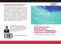 Produktbild: Administraci&oacute;n Esbelta para Peque&ntilde;as y Medianas Empresas (AEPYMES)