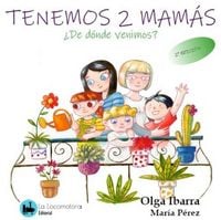 Produktbild: Tengo dos mam&aacute;s. &iquest;De d&oacute;nde venimos?