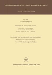 Produktbild: Zur Frage der Biomechanik des Aktivators &mdash; Entwicklung und Erprobung neuer Untersuchungsmethoden