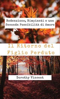 Produktbild: Il Ritorno del Figlio Perduto