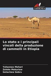 Produktbild: Lo stato e i principali vincoli della produzione di cammelli in Etiopia
