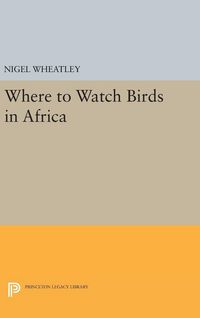 Produktbild: Where to Watch Birds in Africa