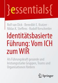 Produktbild: Identit&auml;tsbasierte F&uuml;hrung: Vom ICH zum WIR