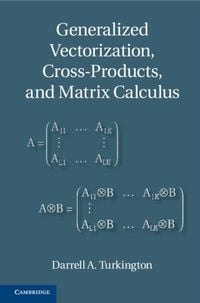 Produktbild: Generalized Vectorization, Cross-Products, and Matrix Calculus