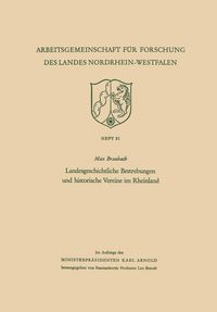 Produktbild: Landesgeschichtliche Bestrebungen und historische Vereine im Rheinland