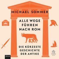 Produktbild: Alle Wege f&uuml;hren nach Rom