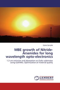 Produktbild: MBE growth of Nitride-Arsenides for long wavelength opto-electronics