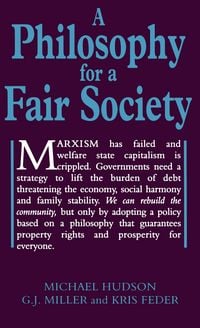 Produktbild: A Philosophy for a Fair Society (Georgist Paradigm series)