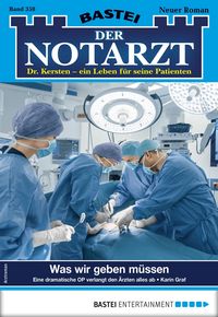 Produktbild: Der Notarzt 358 - Arztroman