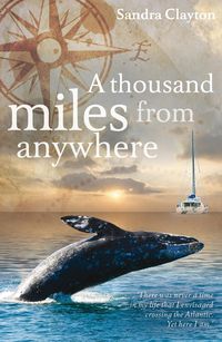 Produktbild: A Thousand Miles from Anywhere