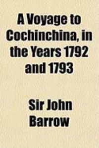Produktbild: A Voyage to Cochinchina, in the Years 1792 and 1793