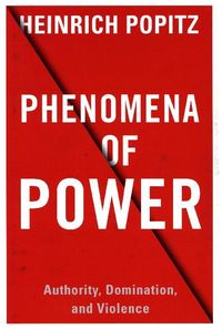 Produktbild: Popitz, H: Phenomena of Power
