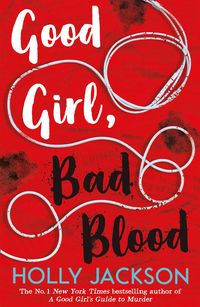 Bild vom Artikel Good Girl, Bad Blood vom Autor Holly Jackson