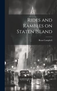Produktbild: Rides and Rambles on Staten Island