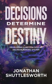 Produktbild: Decisions Determine Destiny