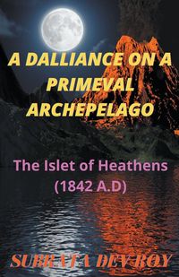 Produktbild: A DALLIANCE on a PRIMEVAL ARCHIPELAGO