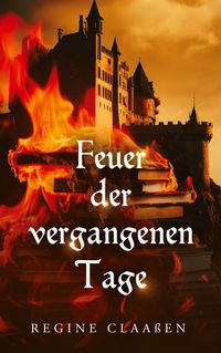 Produktbild: Feuer der vergangenen Tage