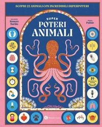 Produktbild: Superpoteri animali. Scopri 22 animali con incredibili superpoteri