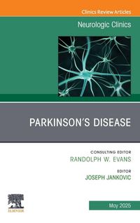 Produktbild: Parkinson's Disease, An Issue of Neurologic Clinics
