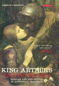 Produktbild: King Arthur's Enchantresses