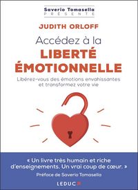 Produktbild: Acc&eacute;dez &agrave; la libert&eacute; &eacute;motionnelle