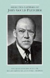 Produktbild: The the Selected Letters of John Gould Fletcher