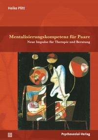 Produktbild: Mentalisierungskompetenz f&uuml;r Paare