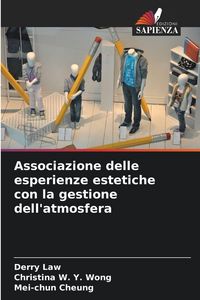 Produktbild: Associazione delle esperienze estetiche con la gestione dell'atmosfera