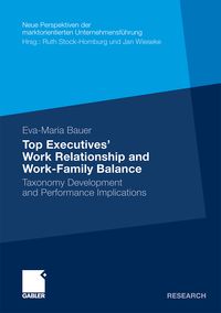 Produktbild: Top Executives&rsquo; Work Relationship and Work-Family Balance