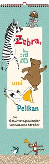 Produktbild: Zebra, B&auml;r und Pelikan
