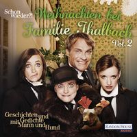 Produktbild: Schon wieder!? Weihnachten bei Familie Thalbach