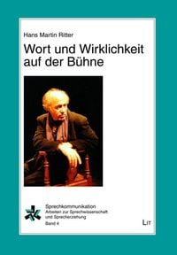 Produktbild: Ritter, H: Wort und Wirklichkeit auf der B&uuml;hne