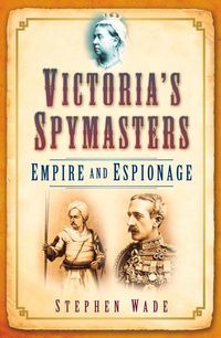 Produktbild: Victoria's Spymasters: Empire and Espionage
